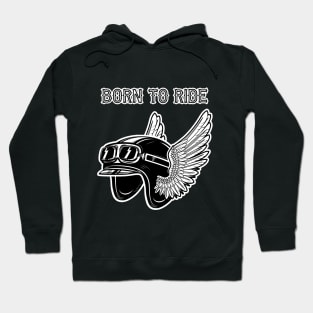 Born to Ride Hoodie